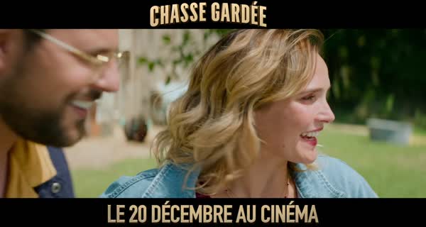 bande-annonce Chasse gardée