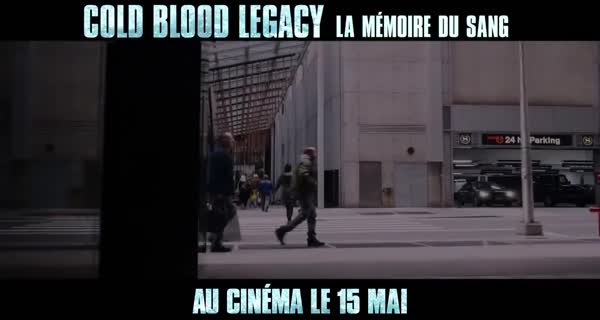 bande annonce du film Cold Blood Legacy - La mémoire du sang