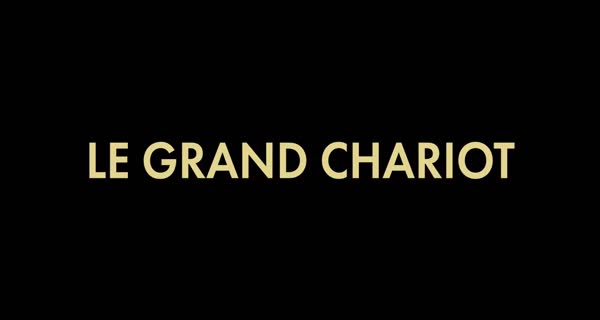 bande-annonce Le Grand Chariot