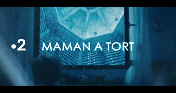 bande-annonce Maman a tort