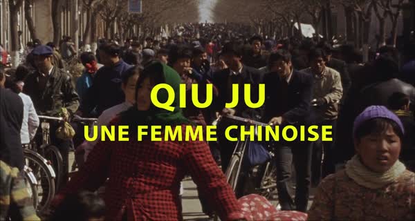 bande-annonce Qiu Ju, une femme chinoise